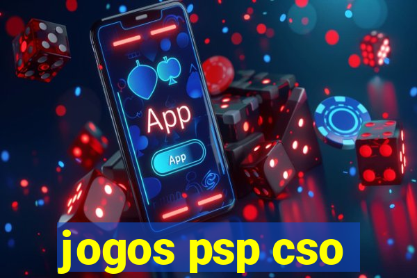 jogos psp cso