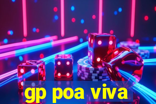 gp poa viva