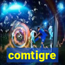 comtigre