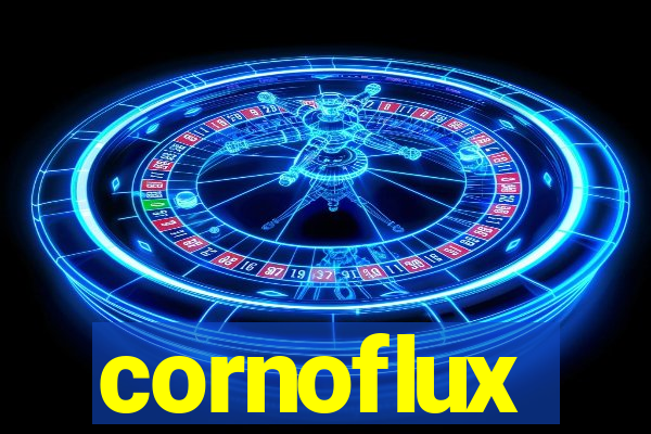 cornoflux