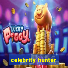 celebrity hunter