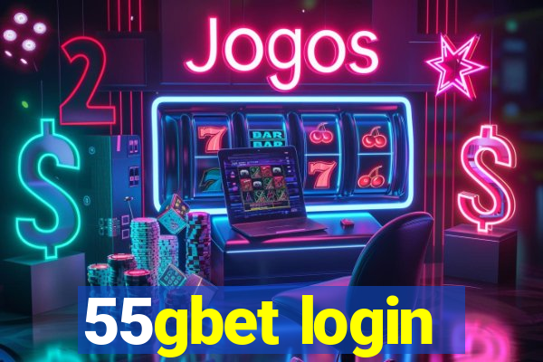 55gbet login