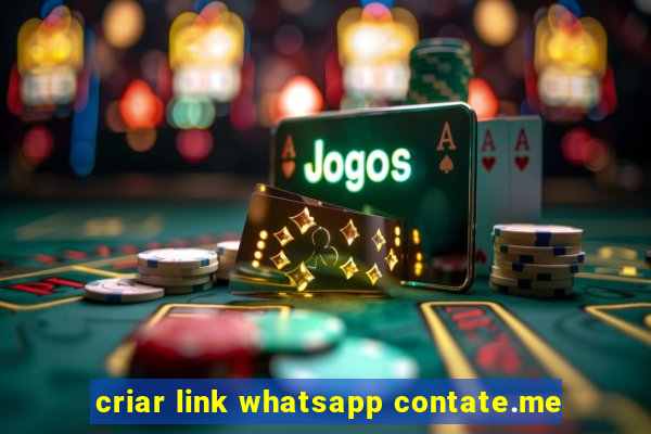 criar link whatsapp contate.me