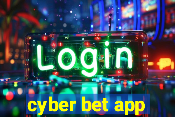 cyber bet app