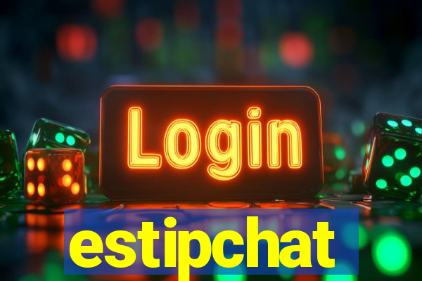 estipchat