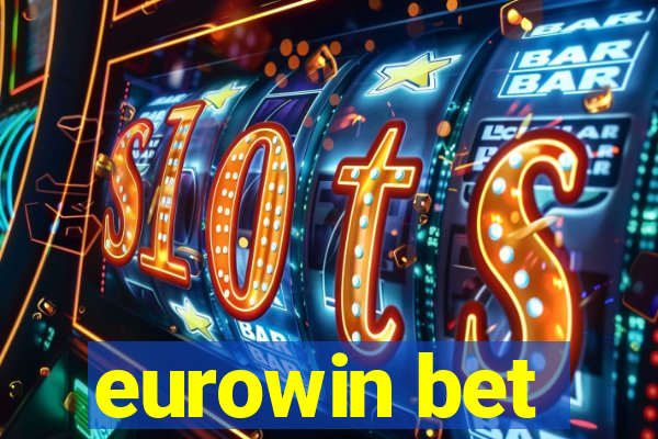 eurowin bet