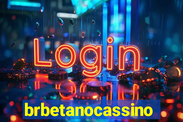 brbetanocassino