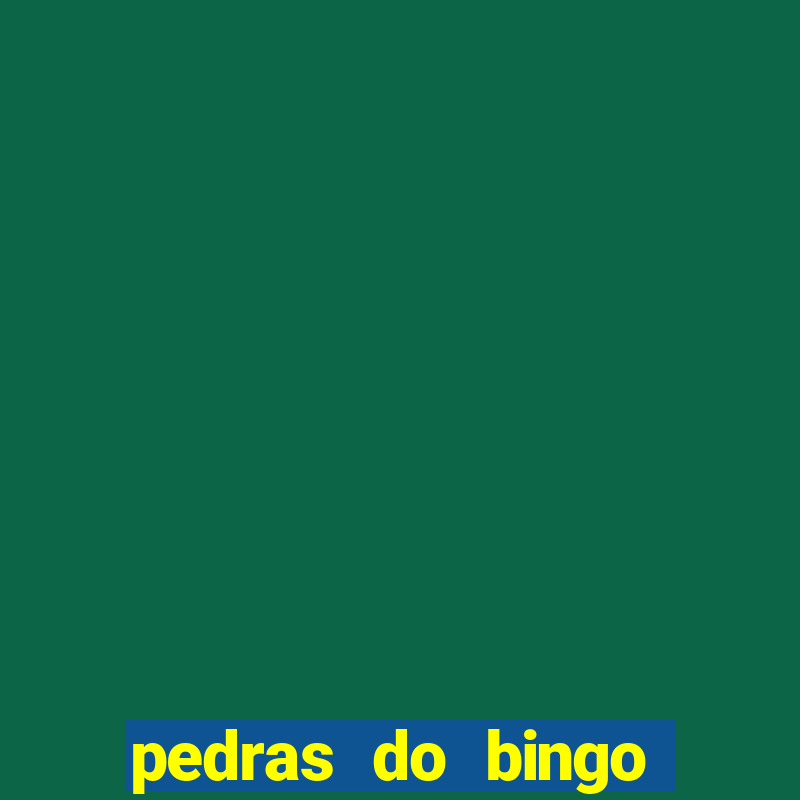 pedras do bingo para imprimir