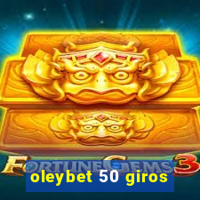 oleybet 50 giros