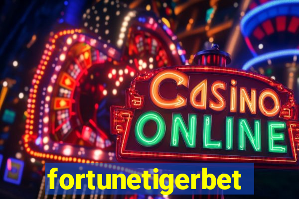 fortunetigerbet