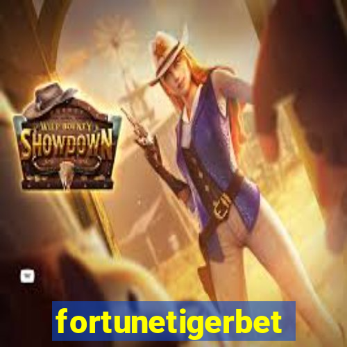 fortunetigerbet