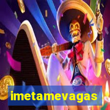 imetamevagas