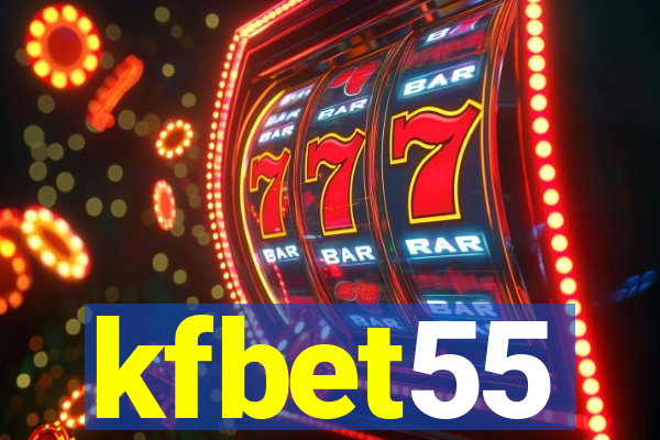 kfbet55