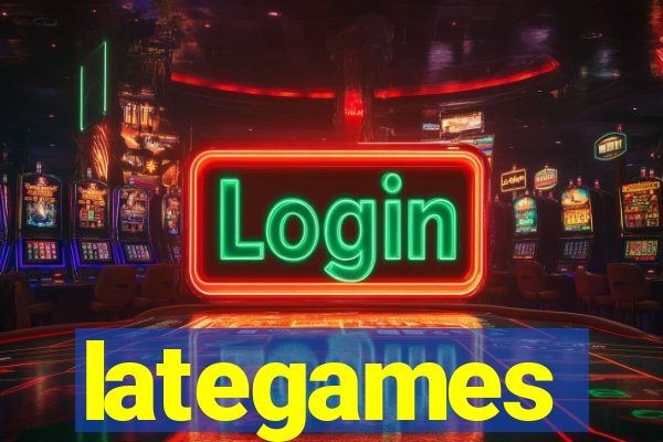 lategames