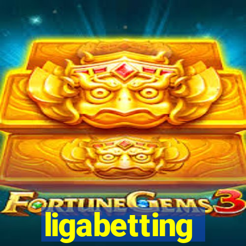 ligabetting