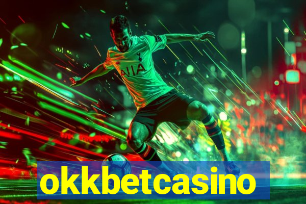 okkbetcasino