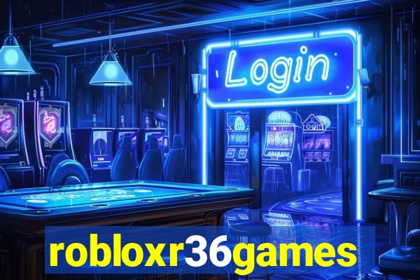 robloxr36games