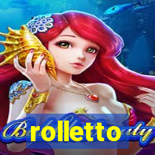 rolletto