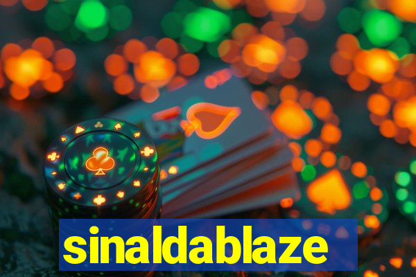 sinaldablaze