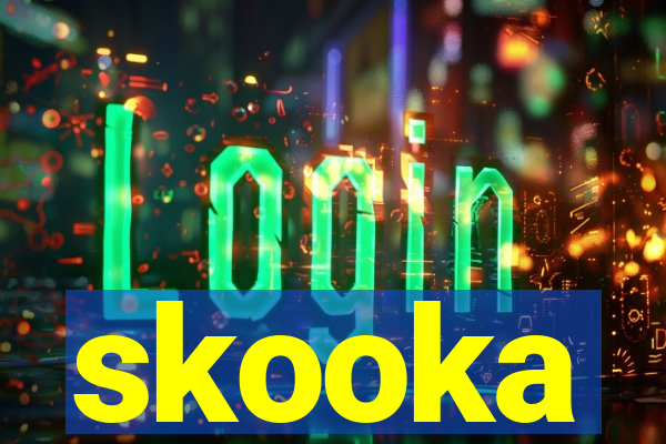 skooka