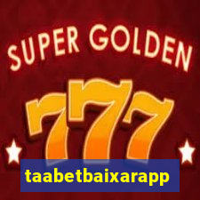 taabetbaixarapp