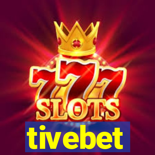 tivebet