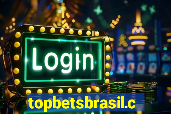 topbetsbrasil.com