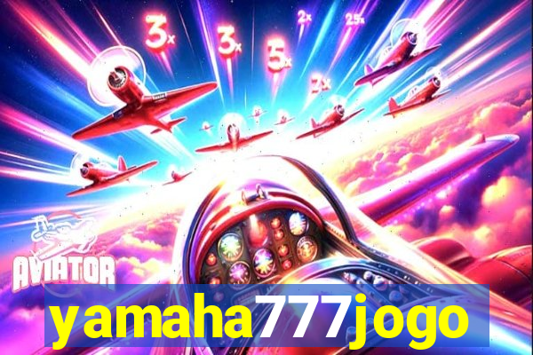 yamaha777jogo